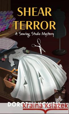 Shear Terror Dorothy Howell 9781420525953