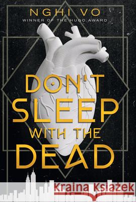Don't Sleep with the Dead Nghi Vo 9781420527070 Thorndike Press Large Print