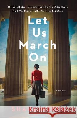 Let Us March on Shara Moon 9781420527612