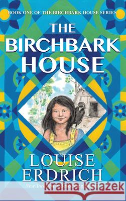 The Birchbark House Louise Erdrich 9781420528466