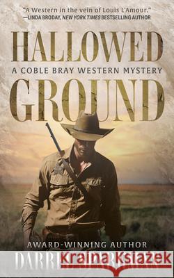 Hallowed Ground Darrel Sparkman 9781420528510