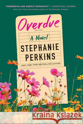 Overdue Stephanie Perkins 9781420529227