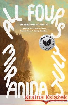 All Fours Miranda July 9781420530117