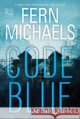 Code Blue Fern Michaels 9781420530742