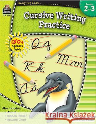 Ready-Set-Learn: Cursive Writing Practice Grd 2-3 Teacher Created Resources 9781420659429 Teacher Created Resources
