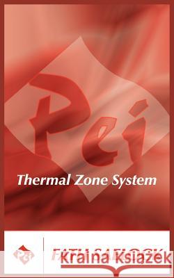 Pei: Thermal Zone System Saelock, Fath 9781420801484 Authorhouse