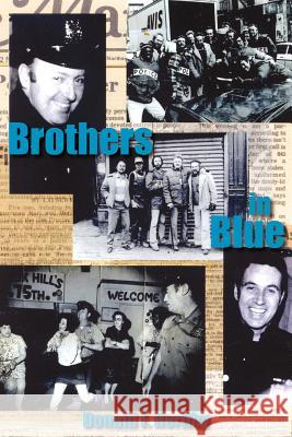 Brothers in Blue Donald F. Herlihy 9781420803846