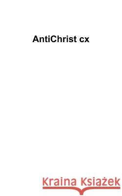 AntiChrist cx: The First Journal Kappel, Michael Joseph 9781420806052