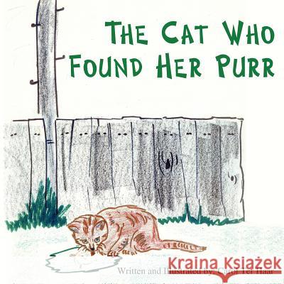 The Cat Who Found Her Purr Carol Te 9781420809329 Authorhouse