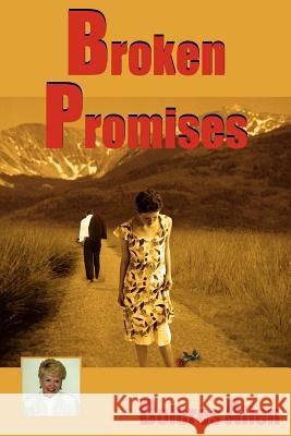 Broken Promises Dolores Allen 9781420810837