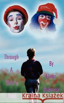 Through A Child's Eyes Elinor Rakowski 9781420813449