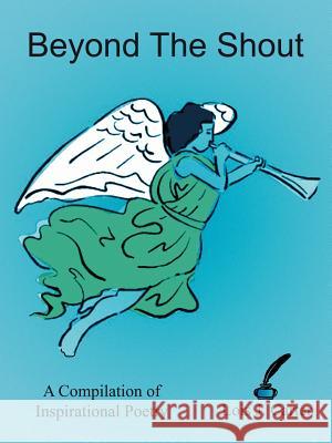 Beyond The Shout Carter, Lois J. 9781420815771