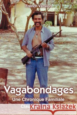 Vagabondages Claude R. Cahen 9781420820706