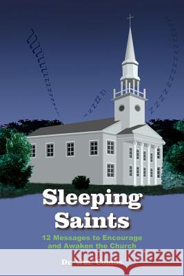 Sleeping Saints Dr Wm Combs 9781420821895 Authorhouse