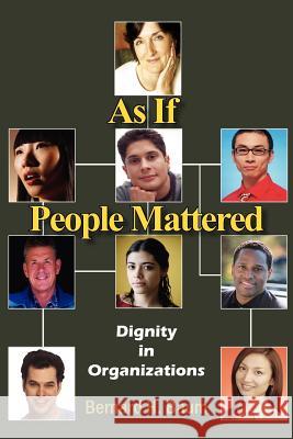 As If People Mattered Bernard H. Baum 9781420823080