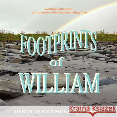 Footprints of William Deborah Richmond Foulkes 9781420826302