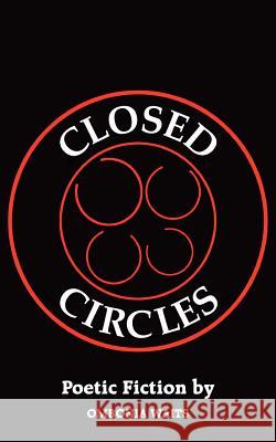 Closed Circles Ombonia Waits 9781420837629 Authorhouse