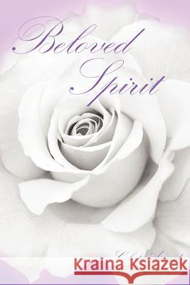 Beloved Spirit Celeste Anand 9781420838206