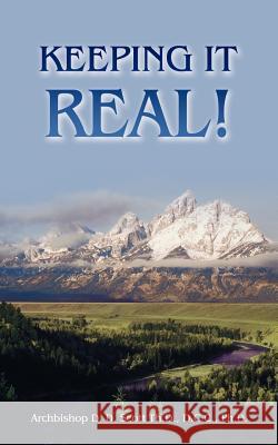 Keeping It Real! Scott, D. D. 9781420838633 Authorhouse