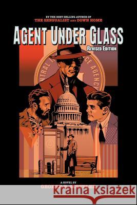 Agent Under Glass Mettler, George B. 9781420844153 Authorhouse
