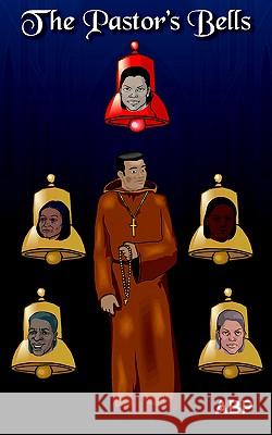 The Pastor's Bells Abp 9781420847444 Authorhouse