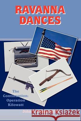 Ravanna Dances: The Continuation Fitzgerald, John F., II 9781420849844