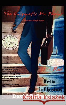 The Enigmatic Mr Phelps David B. Green 9781420853698 Authorhouse