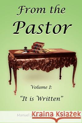 From the Pastor Manuel J. Seymou 9781420858976 Authorhouse