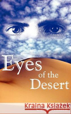 Eyes of the Desert Carla Killam 9781420863192 Authorhouse