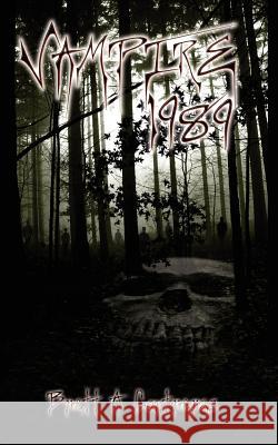 Vampire: 1989 Contreras, Brett A. 9781420865554 Authorhouse