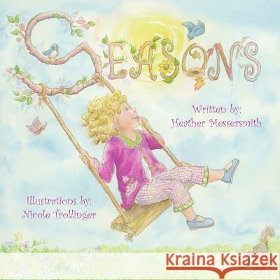 Seasons Heather Messersmith 9781420866988 0