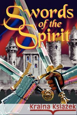 Swords of the Spirit Marilyn Kohinke Washburn 9781420869071 Authorhouse