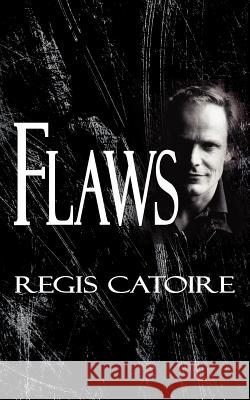 Flaws Regis Catoire 9781420869460