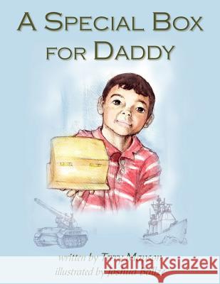 A Special Box for Daddy Terry Mapson 9781420872453 Authorhouse