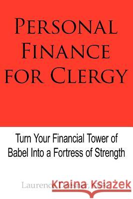 Personal Finance for Clergy Laurence Dresne 9781420872651 Authorhouse