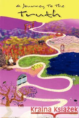A Journey To The Truth Sohrab Chamanara 9781420877274 Authorhouse