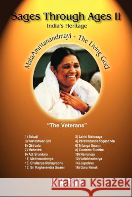 Sages Through Ages - Volume II: India's Heritage Nair, K. K. 9781420878028 Authorhouse