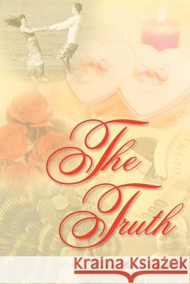 The Truth Karen Michelle Thompson 9781420878394 Authorhouse