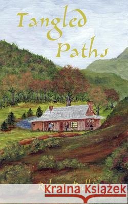 Tangled Paths Robert Bull 9781420878943