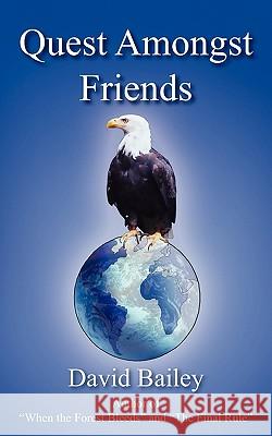 Quest Amongst Friends David Bailey 9781420879520