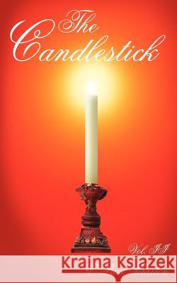 The Candlestick E. Paul Braxton 9781420880335 Authorhouse