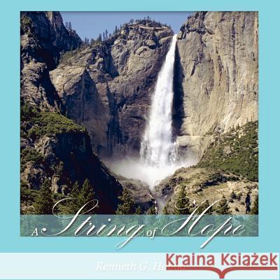 A String of Hope Kenneth G. Hobba 9781420882452
