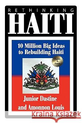 Rethinking Haiti Junior Dastine Amonnon Louis 9781420884654