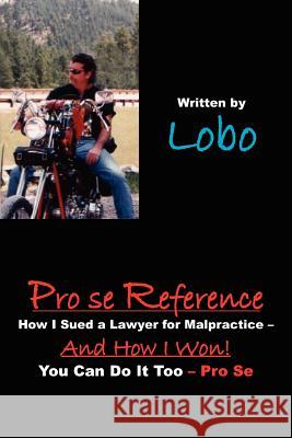 Pro Se Reference Lobo 9781420889888 Authorhouse