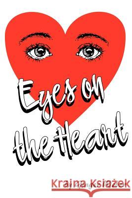 Eyes on the Heart Ginger Weber 9781420890235