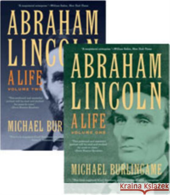 Abraham Lincoln: A Life Burlingame, Michael 9781421409733 0