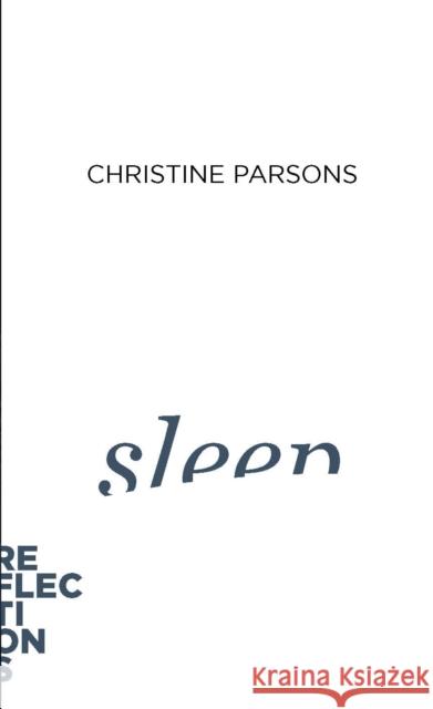 Sleep Christine Parsons 9781421446080 Johns Hopkins University Press