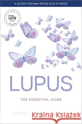 Lupus Donald E. (Arthritis and Pain Associates of PG County) Thomas 9781421455938 Johns Hopkins University Press
