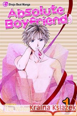 Absolute Boyfriend, Vol. 1 Watase, Yuu 9781421500164 Viz Media