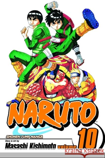 Naruto, Vol. 10 Masashi Kishimoto 9781421502403
